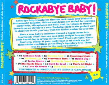 CD Dennis Caplinger: Rockabye Baby! Lullaby Renditions Of Elvis Presley