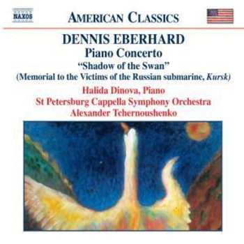 CD St.Petersburg State Capella Symphony Orchestra: Piano Concerto: "Shadow Of The Swan" (Memorial To The Victims Of The Russian Submarine, Kursk)