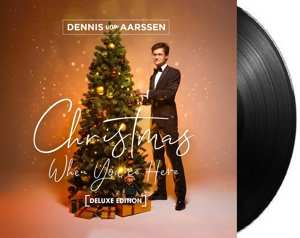 LP Dennis Van Aarssen: Christmas When You're Here DLX