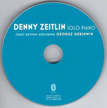 CD Denny Zeitlin: Crazy Rhythm: Exploring George Gershwin