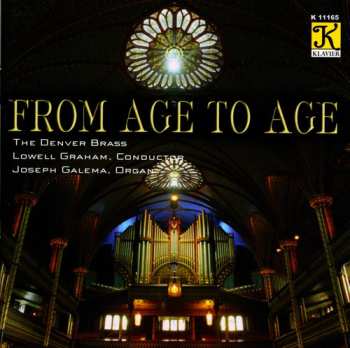 Album Denver Brass / Galema / Graham: From Age To Age