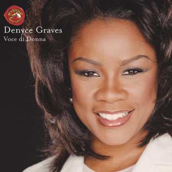 Album Denyce Graves: Voce Di Donna