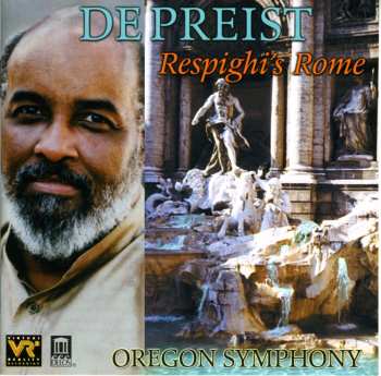 Album James DePreist: Respighi's Rome