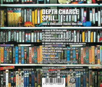 CD Depth Charge: Spill... (Rare & Unreleased Tracks 1993-1998)