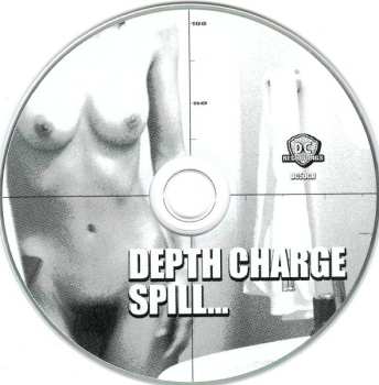 CD Depth Charge: Spill... (Rare & Unreleased Tracks 1993-1998)