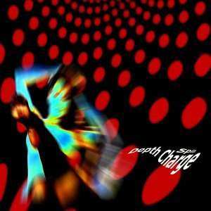 CD Depth Charge: Spill... (Rare & Unreleased Tracks 1993-1998)