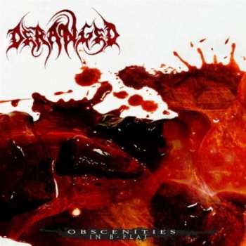Album Deranged: Obscenities In B-Flat