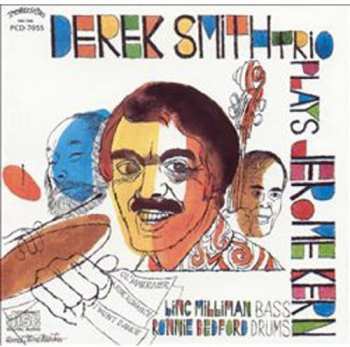 Album Derek Smith Trio: Playes Jerome Kern