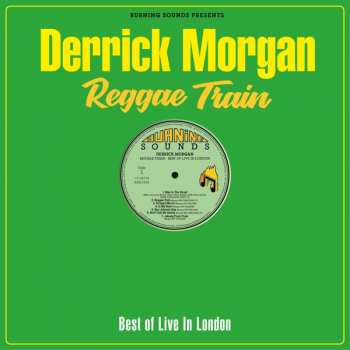 LP/CD Derrick Morgan: Reggae Train