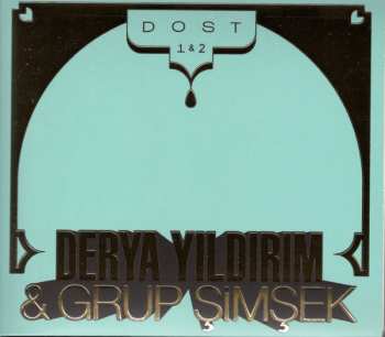 Album Derya Yıldırım: Dost 1 & 2