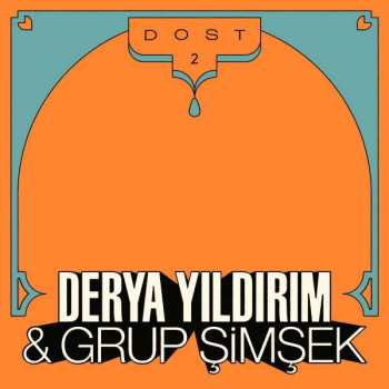 Album Derya Yıldırım: Dost 2