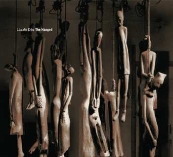 CD Dés László: The Hanged