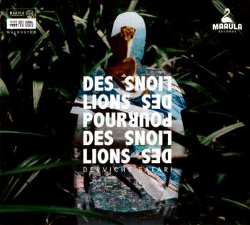 Album Des lions pour des lions: Derviche Safari