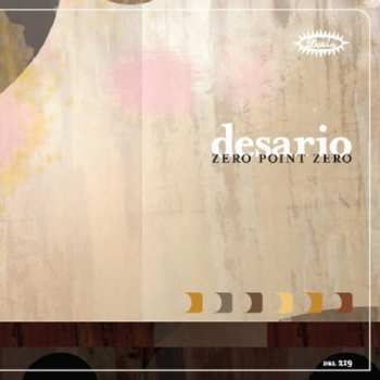 Album Desario: Zero Point Zero