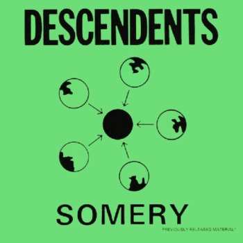 2LP Descendents: Somery