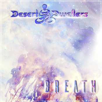 Album Desert Dwellers: Breath