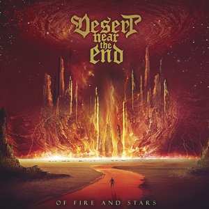 Album Desert Near The End: Of Fire And Stars