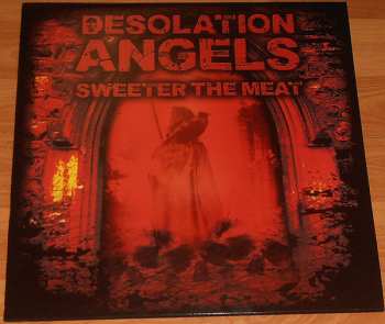 LP Desolation Angels: Sweeter The Meat