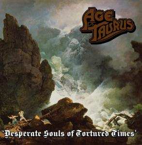 CD Age Of Taurus: Desperate Souls Of Tortured Times