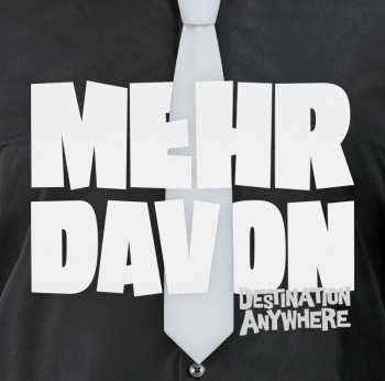 CD Destination Anywhere: Mehr Davon