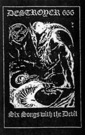 Deströyer 666: Six Songs With The Devil 