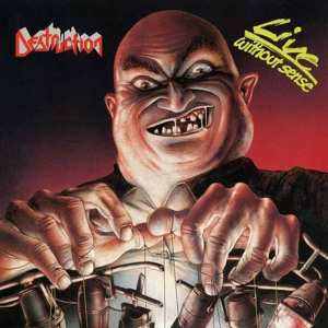 Album Destruction: Live - Without Sense