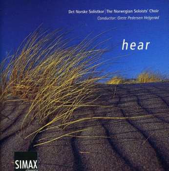 Album Det Norske Solistkor: Hear