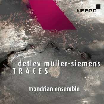 Album Mondrian Ensemble: Traces