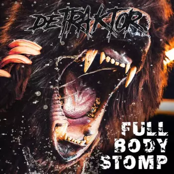 DeTraktor: Full Body Stomp
