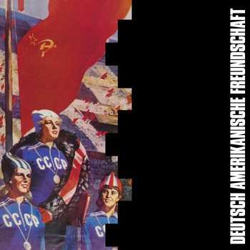 LP Deutsch Amerikanische Freundschaft: Die Kleinen Und Die Bösen