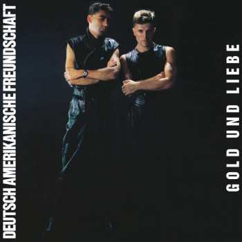 LP Deutsch Amerikanische Freundschaft: Gold Und Liebe