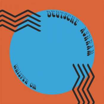 Album Deutsche Ashram: Whisper Om 