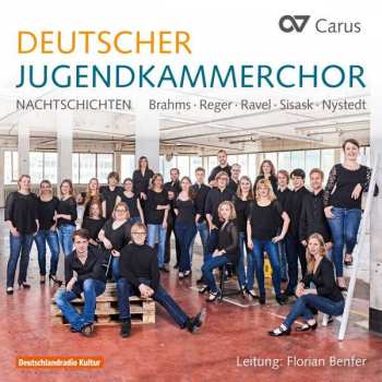 CD Deutscher Jugendkammerchor: Nachtschichten