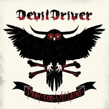 2LP DevilDriver: Pray For Villains LTD | CLR