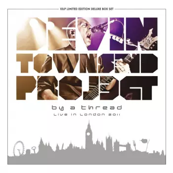 By A Thread (Live In London 2011)