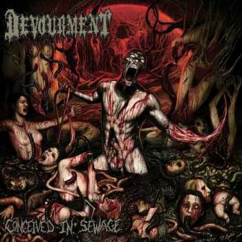 CD Devourment: Conceived In Sewage