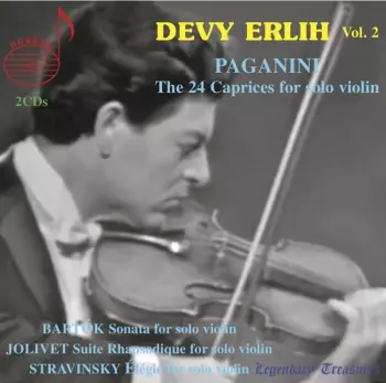 Vol. 2: The 24 Caprices For Violin Solo / Sonata For Solo Violin / Suite Rhapsodique For Solo Violin / Elégie For Solo Violin