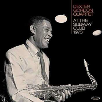 2CD Dexter Gordon: At The Subway Club 1973