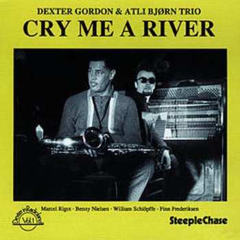 CD Dexter Gordon: Cry Me A River