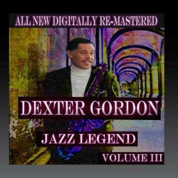 CD Dexter Gordon: Dexter Gordon - Volume 3
