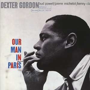 LP Dexter Gordon: Our Man In Paris