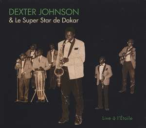 Album Dexter Johnson: Live A L'Étoile