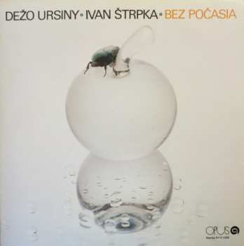 LP Dežo Ursiny: Bez Počasia