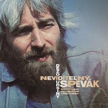 Album Dežo Ursiny: Neviditeľný spevák