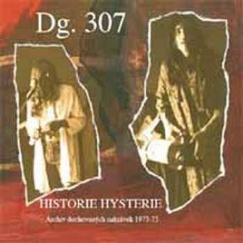 2CD DG 307: Historie Hysterie