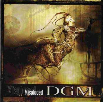 CD DGM: Misplaced