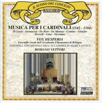CD Giovanni Animuccia: Il Suono Del Concilio Vol. 3 - Musica Per I Cardinali (1542 - 1584)