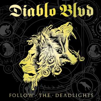 LP Diablo Blvd: Follow The Deadlights
