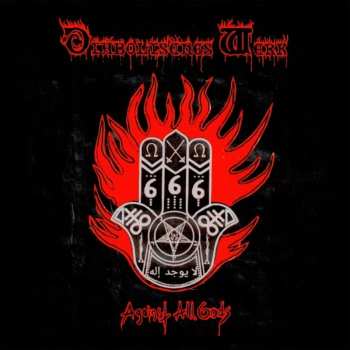 CD Diabolisches Werk: Against All Gods