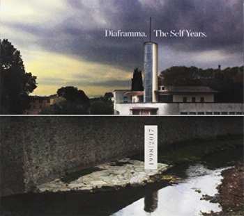 CD Diaframma: The Self Years (1998/2017)